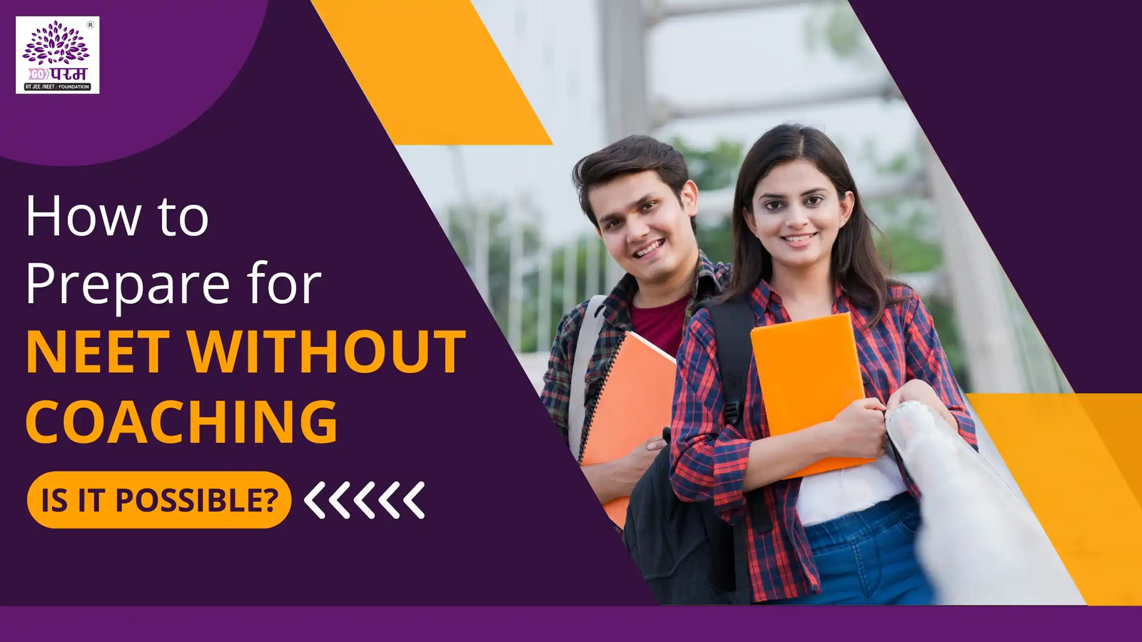 How to Prepare for NEET Without Coaching Is It Possible?