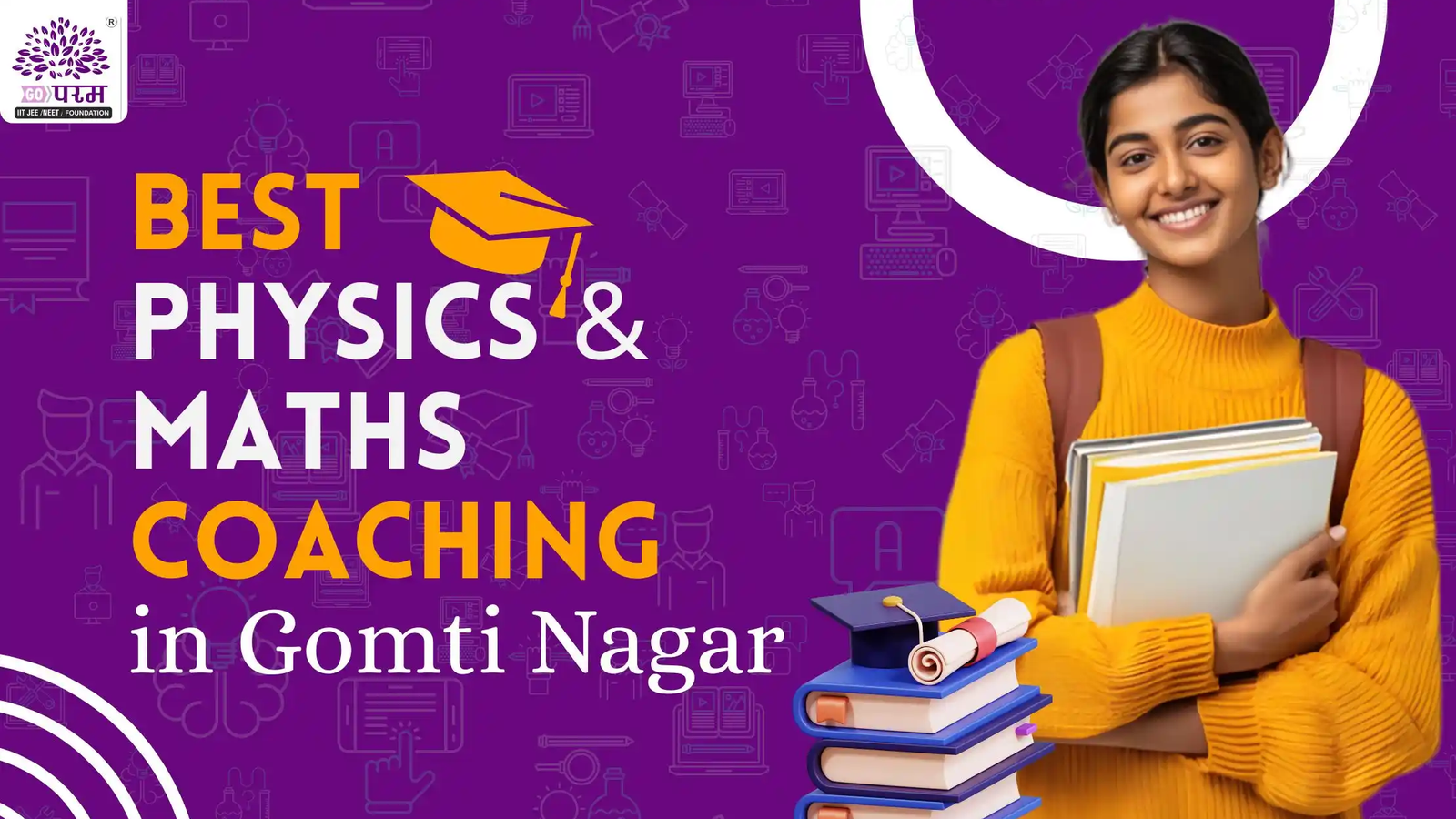 Transform Your Scores with the Best Physics & Maths Coaching in Gomti Nagar